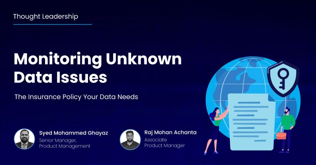 Monitoring Unknown Data Issues